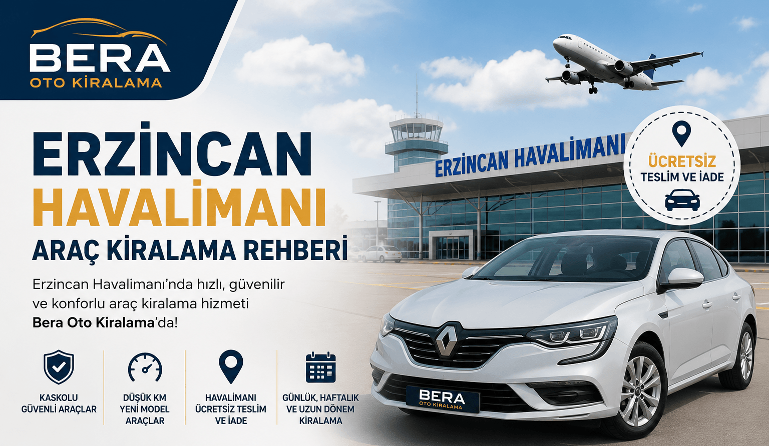 Erzincan Havalimanı Araç Kiralama Rehberi